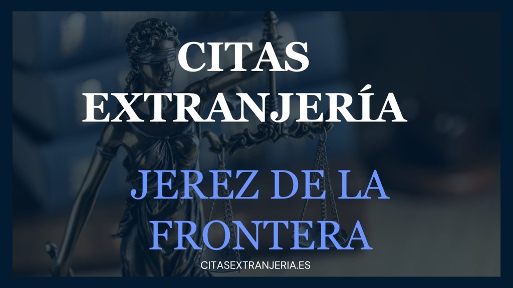 Pedir cita previa Jerez de la Frontera