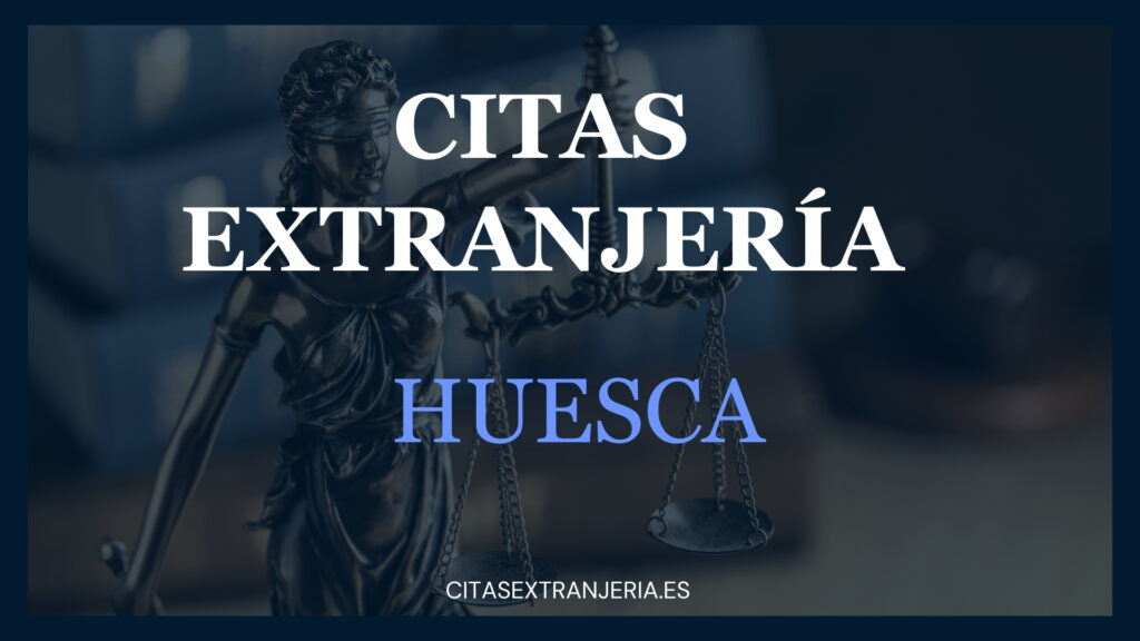 citas extranjeria huesca
